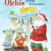 Die Olchis: Krötige Weihnachten