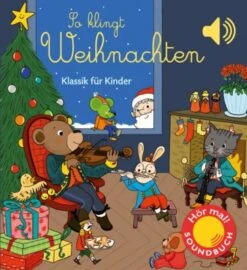 Hör Mal! So Klingt Weihnachten, Mit Soundeffekten