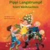 Pippi Langstrumpf Feiert Weihnachten -Spielzeug - Spiele Geschäft 1446337 01
