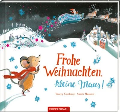 Frohe Weihnachten, Kleine Maus! 3 Frohe Weihnachten, Kleine Maus!