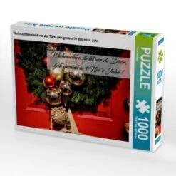 CALVENDO® Puzzle CALVENDO Puzzle Weihnachten Steht Vor Der Türe, Geh Gesund In Das Neue Jahr. - 1000 Teile Foto-Puzzle Für Glückliche Stunden