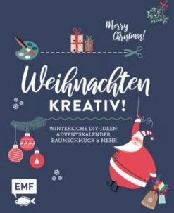 EMF Edition Michael Fischer Weihnachten Kreativ!