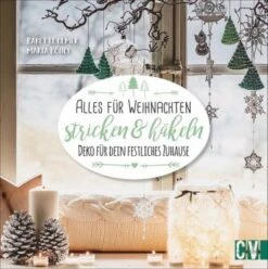 Alles Für Weihnachten Stricken & Häkeln