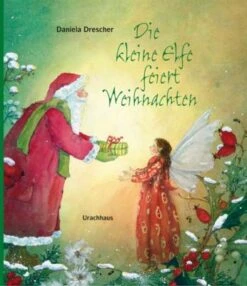 Die Kleine Elfe Feiert Weihnachten