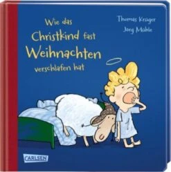 Wie Das Christkind Fast Weihnachten Verschlafen Hat