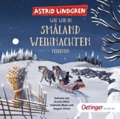 Wie Wir In Småland Weihnachten Feierten, 1 Audio-CD