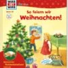 WAS IST WAS Junior Band 37 So Feiern Wir Weihnachten!