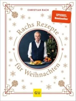 Rachs Rezepte Für Weihnachten