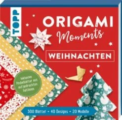 Origami Moments - Weihnachten. Der Perfekte Faltspaß Für Winter Und Die Weihnachtszeit