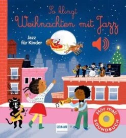 So Klingt Weihnachten Mit Jazz