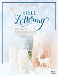 Bibel-Lettering Für Advent Und Weihnachten