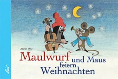 Maulwurf Und Maus Feiern Weihnachten 3 Maulwurf Und Maus Feiern Weihnachten